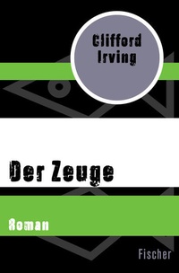 Enlarge image Cover: Der Zeuge - Fischer Taschenbuch