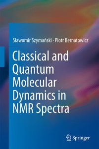 Abbildung von: Classical and Quantum Molecular Dynamics in NMR Spectra - Springer