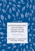 Cover: Autoethnography and Feminist Theory at the Water's Edge - Palgrave Pivot