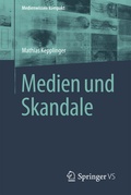 Cover: Medien und Skandale - Springer VS