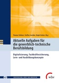 Cover: Aktuelle Aufgaben f&uuml;r die gewerblich-technische Berufsbildung - wbv Media