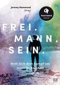 Cover: Frei. Mann. Sein. - R.Brockhaus