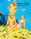 Cover: Norbert Bisky - Hatje Cantz Verlag