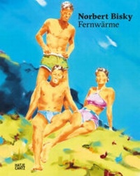 Enlarge image Cover: Norbert Bisky - Hatje Cantz Verlag