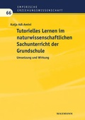 Cover: Tutorielles Lernen im naturwissenschaftlichen Sachunterricht der Grundschule - Waxmann