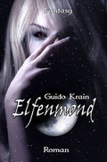 Cover: Elfenmond - Arunya-Verlag