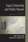 Cover: Equal Citizenship and Public Reason - Oxford University Press Inc