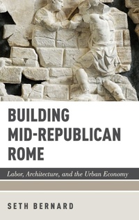 Enlarge image Cover: Building Mid-Republican Rome - Oxford University Press Inc