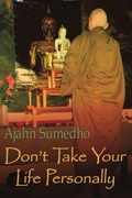 Cover: Don't Take Your Life Personally - Buddhist Publishing Group