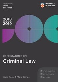 Enlarge image Cover: Core Statutes on Criminal Law 2018-19 - Palgrave
