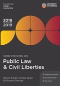 Cover: Core Statutes on Public Law & Civil Liberties 2018-19 - Palgrave