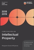 Cover: Core Statutes on Intellectual Property 2018-19 - Palgrave