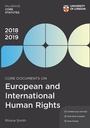 Cover: Core Documents on European and International Human Rights 2018-19 - Palgrave