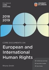 Enlarge image Cover: Core Documents on European and International Human Rights 2018-19 - Palgrave