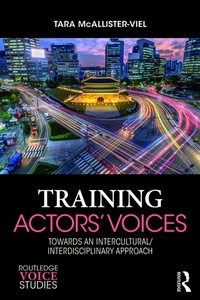 Abbildung von: Training Actors' Voices - Routledge