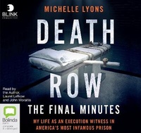 Enlarge image Cover: Death Row: The Final Minutes - Bolinda/Blink Audio