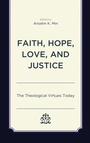 Cover: Faith, Hope, Love, and Justice - Lexington Books