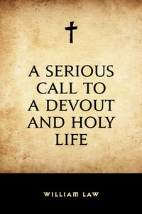 Enlarge image Cover: A Serious Call to a Devout and Holy Life - Krill Press