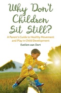 Cover: Why Don't Children Sit Still? - Floris Books