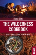 Cover: The Wilderness Cookbook - Bradt Travel Guides