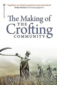 Enlarge image Cover: The Making of the Crofting Community - Origin