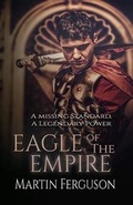 Cover: Eagle of The Empire - Little Bird Publishing House