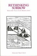 Cover: Rethinking Sorrow - Center for Japanese Studies, University of Michigan