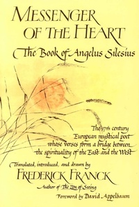Enlarge image Cover: Messenger of the Heart - World Wisdom Books