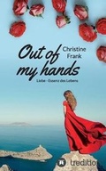 Cover: Out of My Hands - Tredition Gmbh