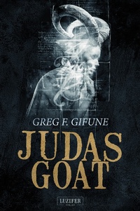 Enlarge image Cover: JUDAS GOAT - Luzifer-Verlag
