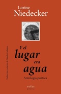 Cover: Y el lugar era agua : antolog&iacute;a po&eacute;tica - Eolas Ediciones
