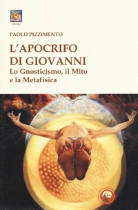 Abbildung von: L' apocrifo di Giovanni. Lo gnosticismo, il mito e la metafisica - Chesed;Tipheret