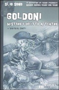 Cover: Goldoni. Mistero e delitto a teatro - S&igrave;, io sono;Lapis