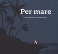 Cover: Per mare - I lapislazzuli;Lapis
