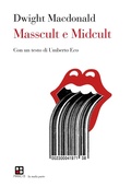 Cover: Masscult e midcult - La mala parte;Piano B