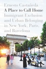 Cover: A Place to Call Home - Stanford University Press