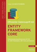 Cover: Effizienter Datenzugriff mit Entity Framework Core - Hanser