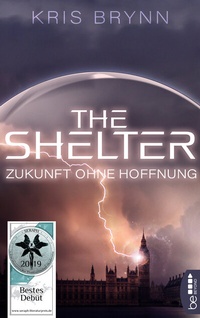 Abbildung von: The Shelter - Zukunft ohne Hoffnung - beBEYOND