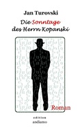 Cover: Die Sonntage des Herrn Kopanski - Books on Demand