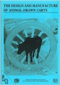 Cover: The Design and Manufacture of Animal Drawn Carts - ITDG Publishing