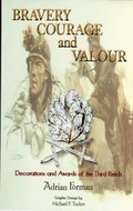 Cover: Bravery Courage and Valour: Volume 1 - Adrian Forman Books