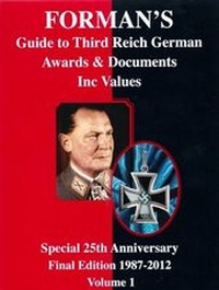 Enlarge image Cover: Forman's Guide to Third Reich German Awards & Their Values: Volume 1 - Adrian Forman Books