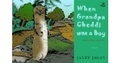 Cover: When Grandpa Cheddi Was A Boy - Peepal Tree Press Ltd