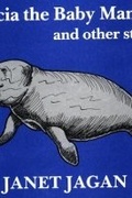 Cover: Patricia the Baby Manatee and other stories - Peepal Tree Press Ltd