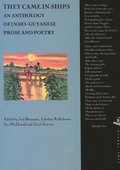 Bild: They Came in Ships: an Anthology of Indo-Guyanese Writing - Peepal Tree Press Ltd