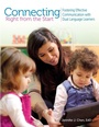 Cover: Connecting Right From the Start - Gryphon House Inc.