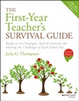 Cover: The First-Year Teacher's Survival Guide - Wiley