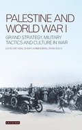 Cover: Palestine and World War I - I.B. Tauris