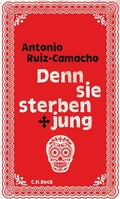 Cover: Denn sie sterben jung - C.H.BECK