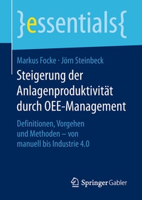 Abbildung von: Steigerung der Anlagenproduktivität durch OEE-Management - Springer Gabler